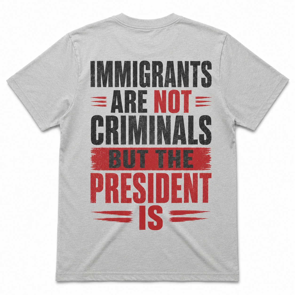 Immigrants Are Not Criminals, But the President Is