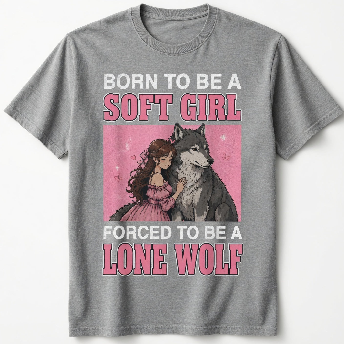 BORN TO BE A SOFT GIRL FORCED TO BE A LONE WOLF