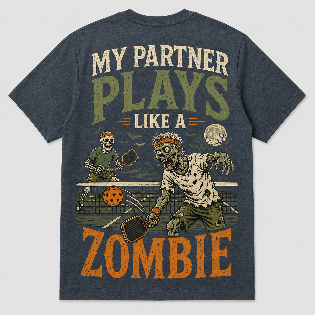 My Partner Plays Like a Zombie Pickleball T-Shirt