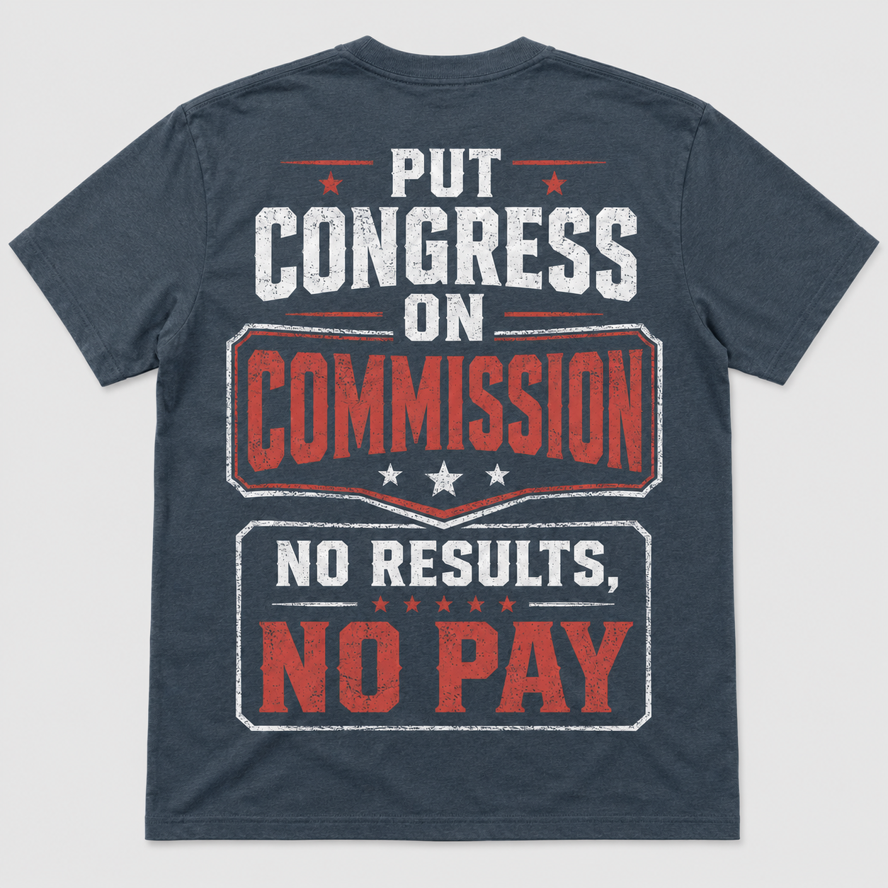 Put Congress on Commission Funny T-Shirt