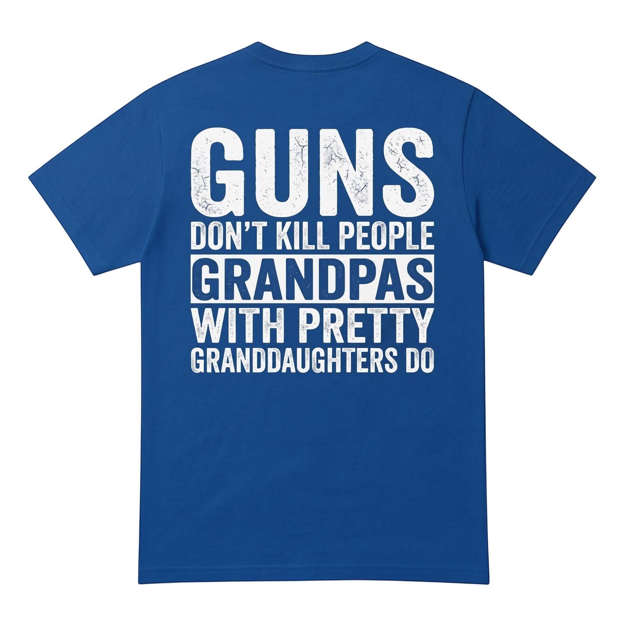TrendyShift.Com royal blue cotton t-shirt featuring white distressed text about grandpas and granddaughters.