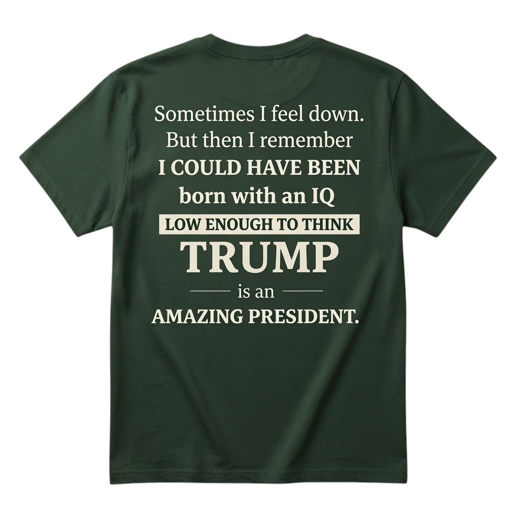 TrendyShift.Com dark green unisex cotton t-shirt with satirical political typography on the back.