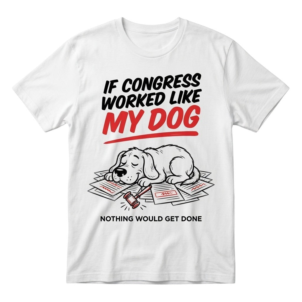 TrendyShift.Com white heavy cotton t-shirt with a funny political satire graphic of a sleeping dog and a gavel.