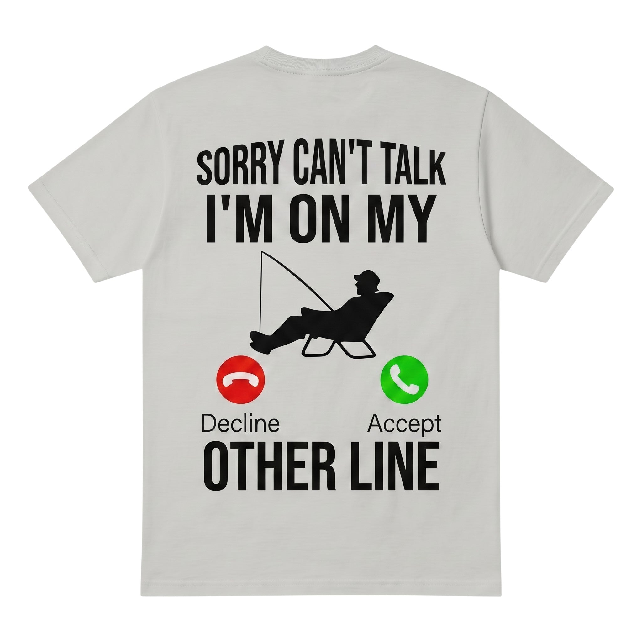 TrendyShift.Com grey cotton t-shirt with Sorry can't talk I'm on my other line fishing graphic on the back