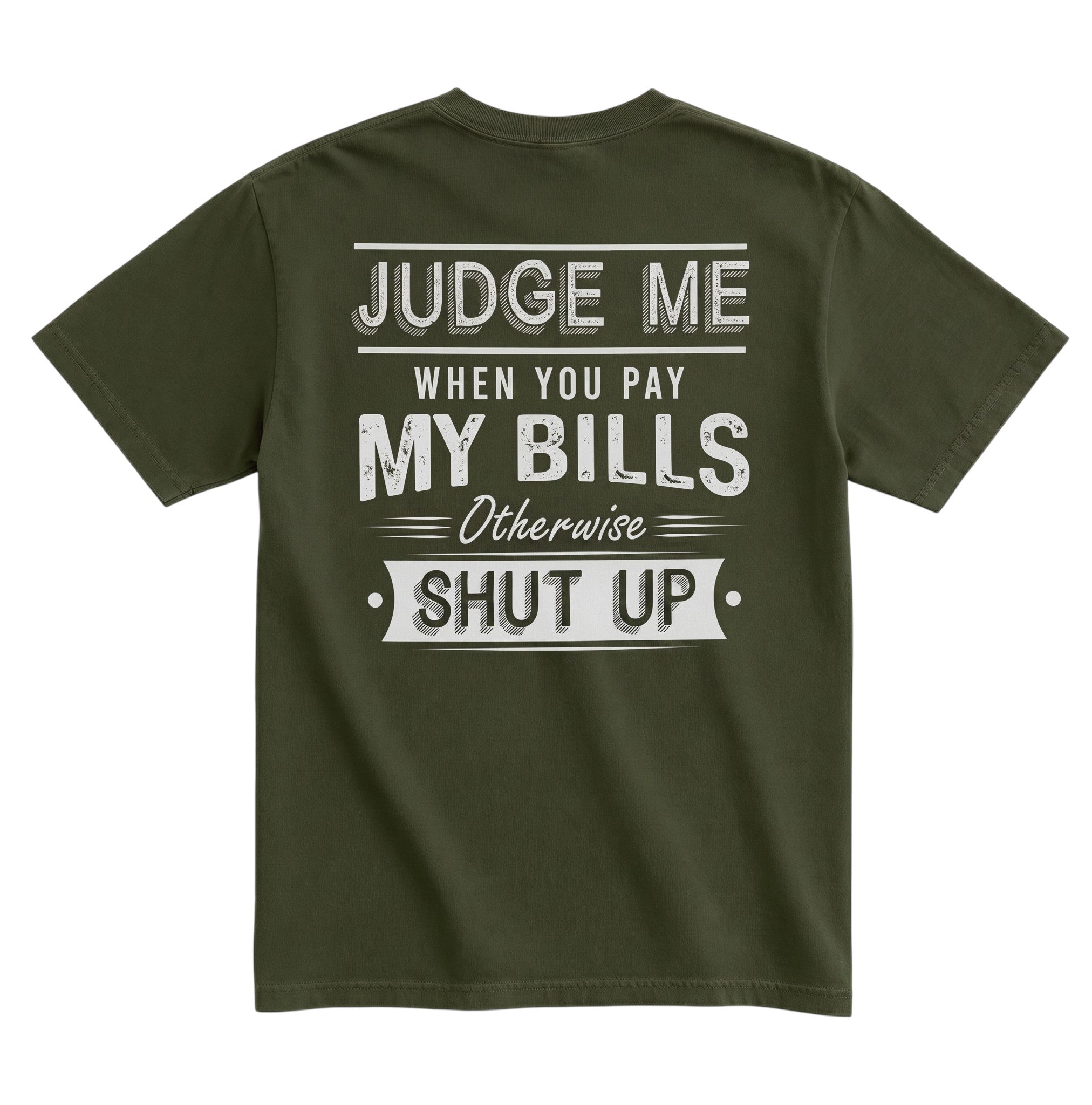 TrendyShift.Com olive green unisex graphic tee featuring distressed white typography on the back with a vintage aesthetic.
