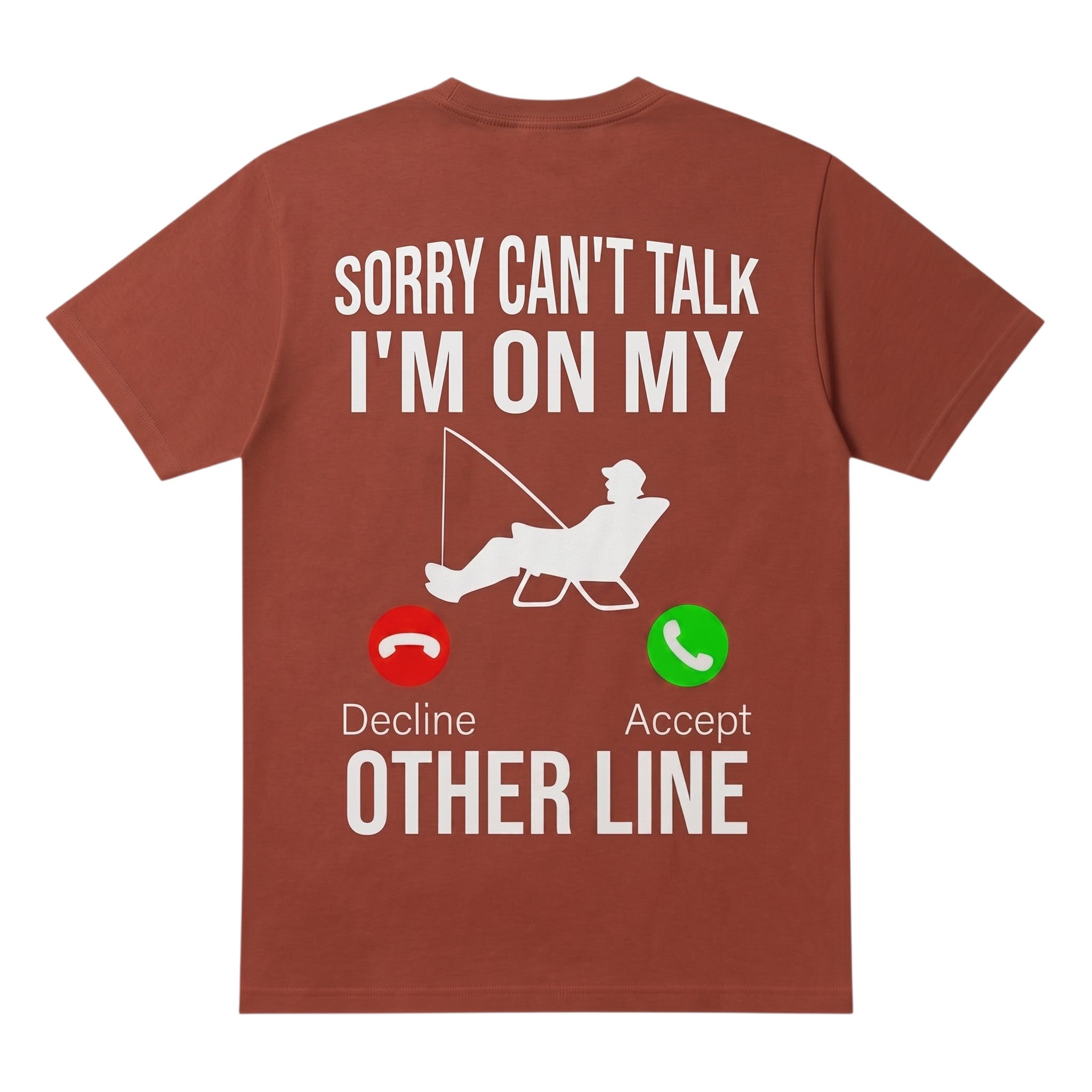 TrendyShift.Com rust-colored 100% cotton t-shirt featuring a fishing-themed Sorry can't talk I'm on my other line graphic