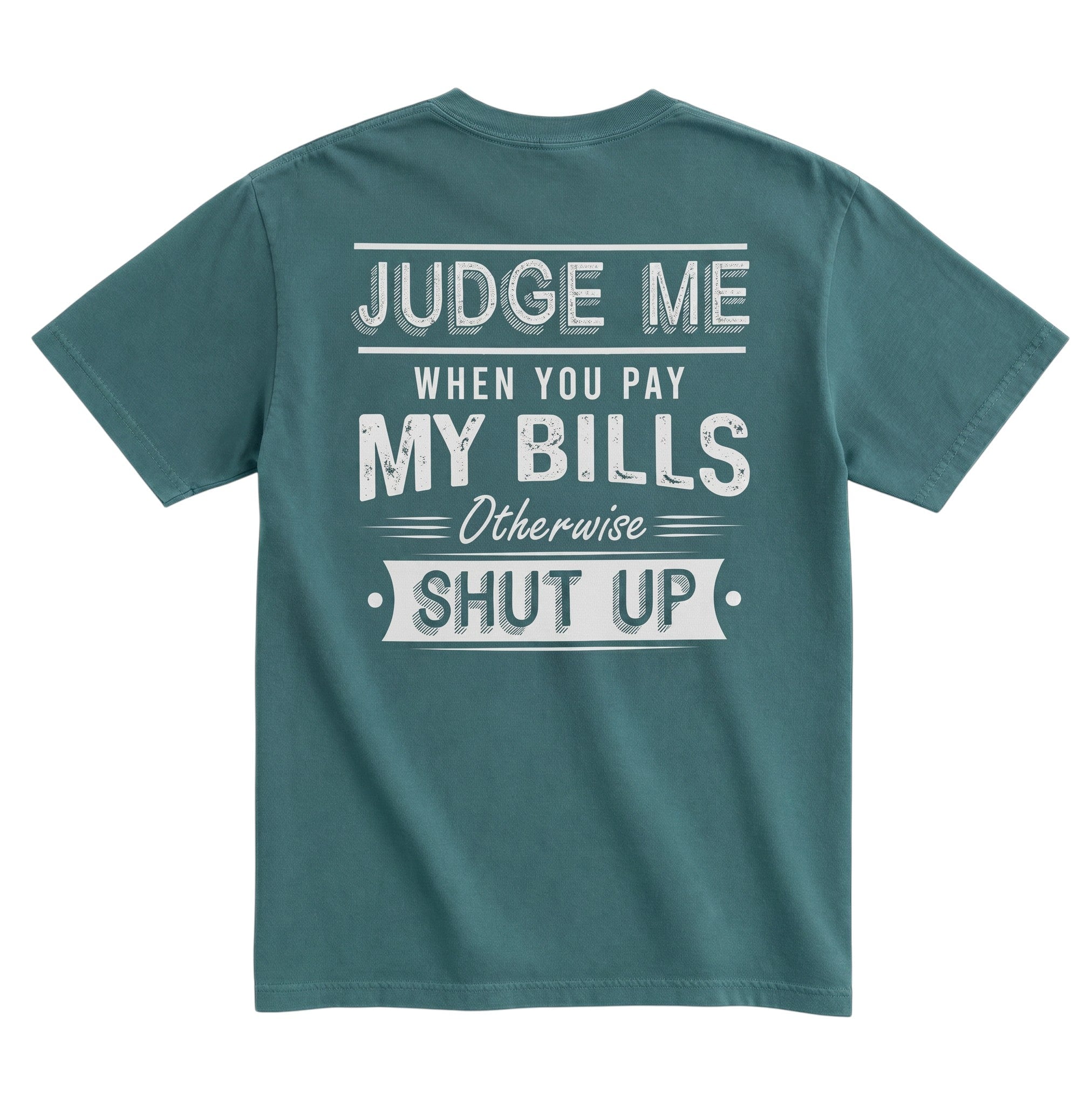 TrendyShift.Com unisex garment-dyed cotton t-shirt in teal featuring a distressed white graphic print on the back.