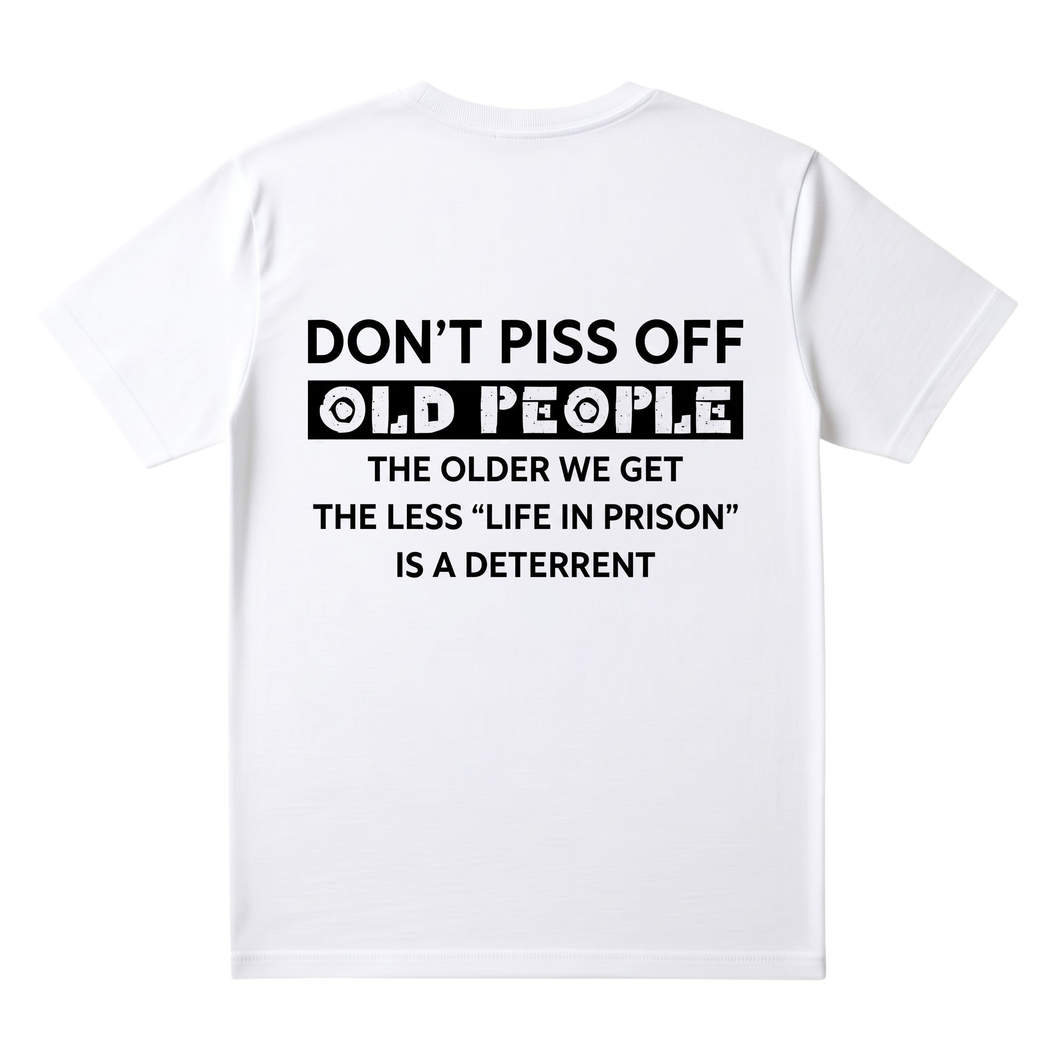TrendyShift.Com white unisex cotton t-shirt featuring bold black typography with a humorous statement design.