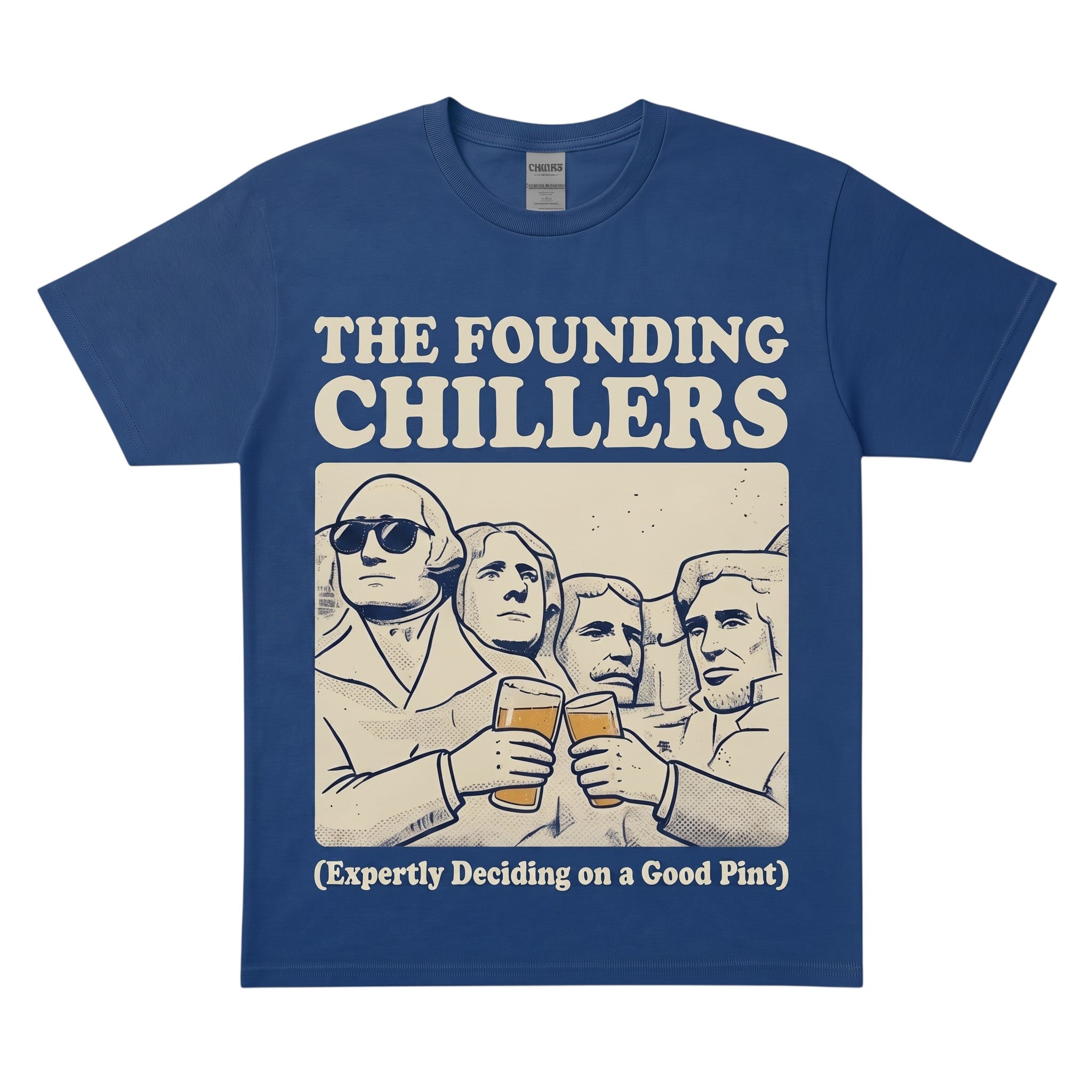 WearTheJoke.com blue cotton t-shirt featuring The Founding Chillers graphic of presidents toasting with beer pints.